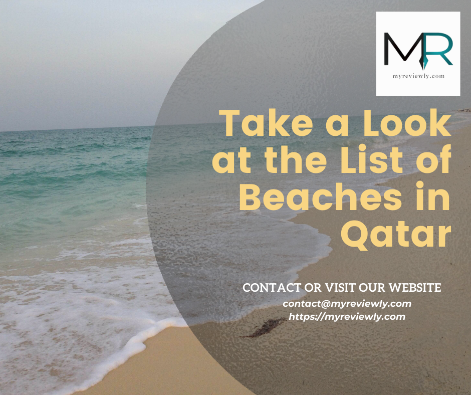Take a Look at the List of Beaches in Qatar